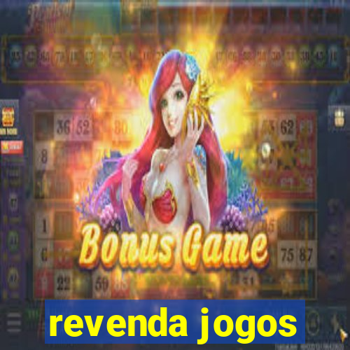 revenda jogos